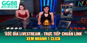 Xóc Đĩa Livestream